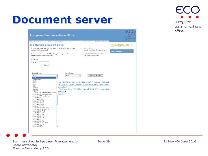 Document server Summer school in Spectrum Management for Radio Astronomy Marc Le Devendec /