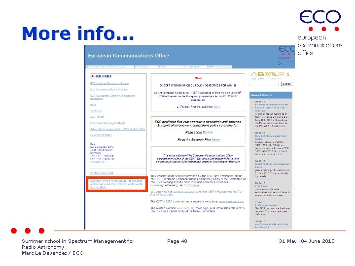 More info. . . Summer school in Spectrum Management for Radio Astronomy Marc Le