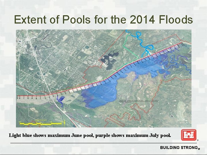 Extent of Pools for the 2014 Floods Light blue shows maximum June pool, purple Extent of Pools for the 2014 Floods Light blue shows maximum June pool, purple