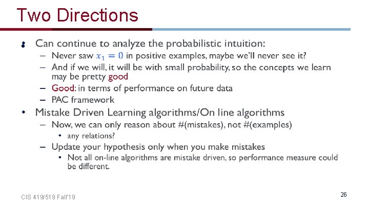 Two Directions • CIS 419/519 Fall’ 19 26 