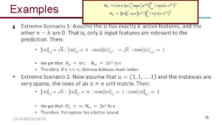 Examples • CIS 419/519 Fall’ 19 74 