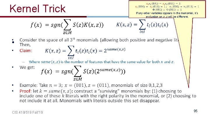  Kernel Trick • CIS 419/519 Fall’ 19 95 