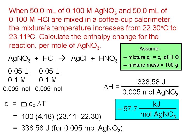 When 50. 0 m. L of 0. 100 M Ag. NO 3 and 50.