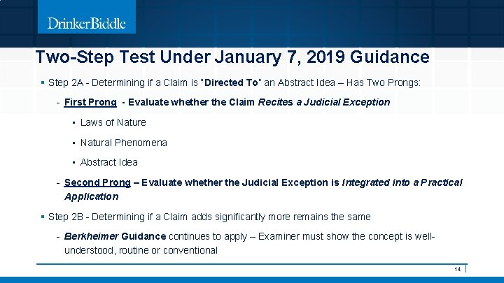 Two-Step Test Under January 7, 2019 Guidance § Step 2 A - Determining if