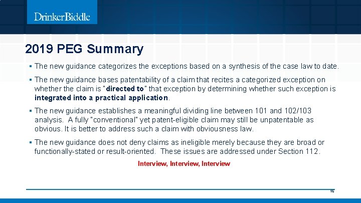 2019 PEG Summary § The new guidance categorizes the exceptions based on a synthesis