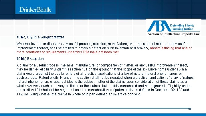 101(a) Eligible Subject Matter Whoever invents or discovers any useful process, machine, manufacture, or