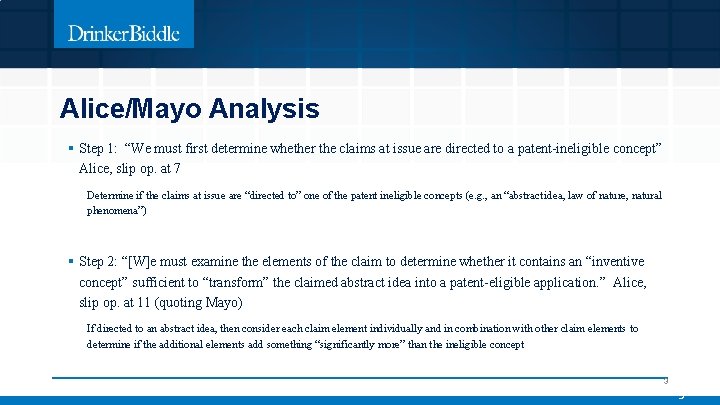 Alice/Mayo Analysis § Step 1: “We must first determine whether the claims at issue