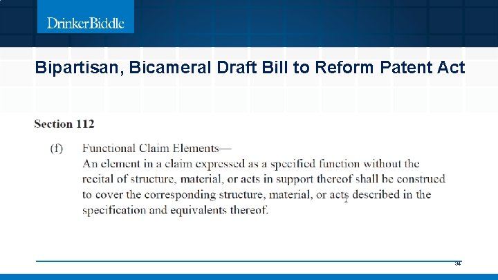 Bipartisan, Bicameral Draft Bill to Reform Patent Act 34 