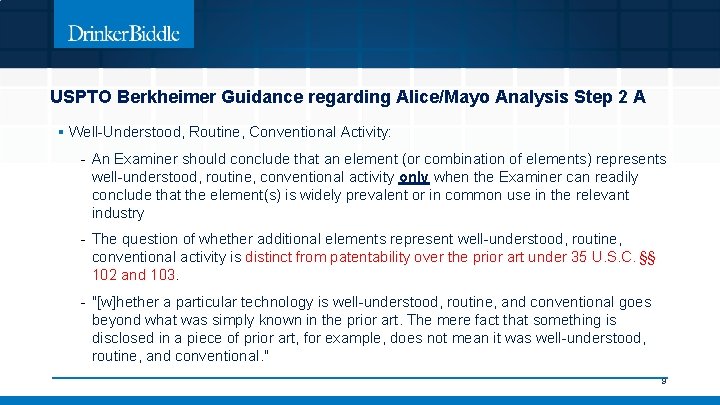 USPTO Berkheimer Guidance regarding Alice/Mayo Analysis Step 2 A § Well-Understood, Routine, Conventional Activity: