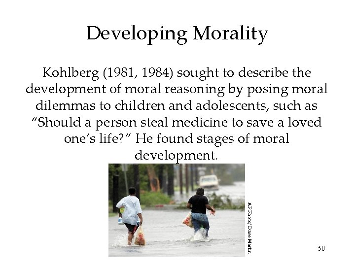 Developing Morality Kohlberg (1981, 1984) sought to describe the development of moral reasoning by Developing Morality Kohlberg (1981, 1984) sought to describe the development of moral reasoning by