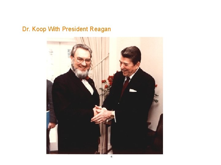 Dr. Koop With President Reagan 4 