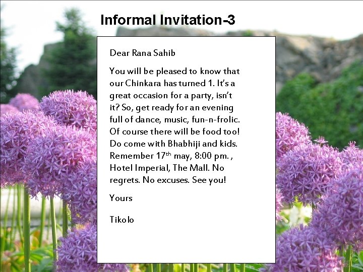 Informal Invitation-3 Dear Rana Sahib You will be pleased to know that our Chinkara