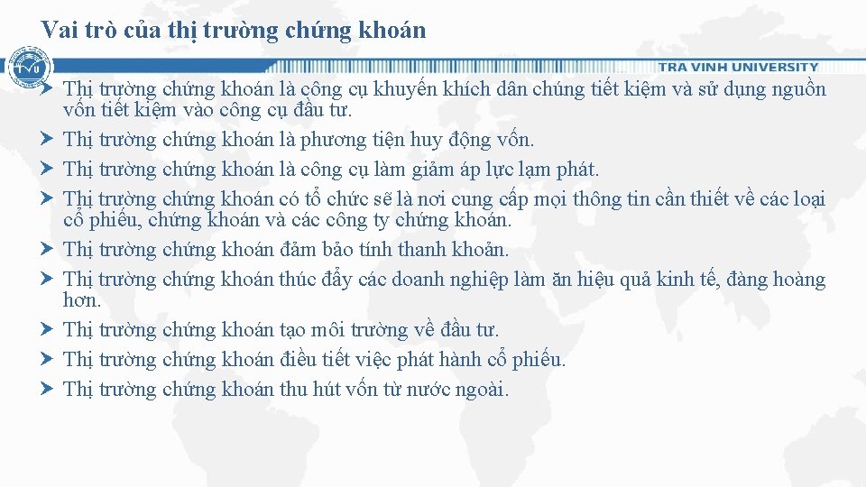 Vai trò của thị trường chứng khoán Thị trường chứng khoán là công cụ