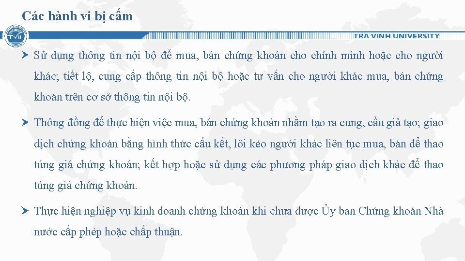 Các hành vi bị cấm Sử dụng thông tin nội bộ để mua, bán