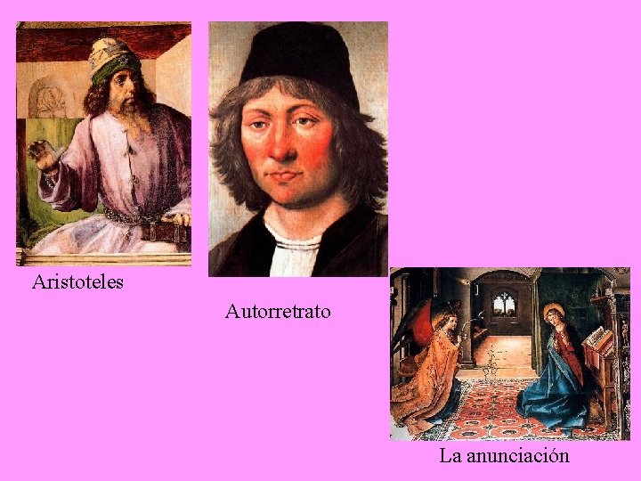 Aristoteles Autorretrato La anunciación 