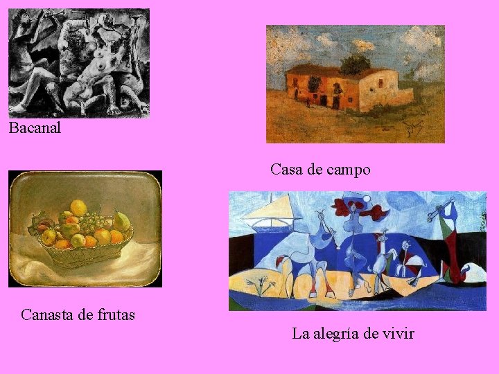 Bacanal Casa de campo Canasta de frutas La alegría de vivir 