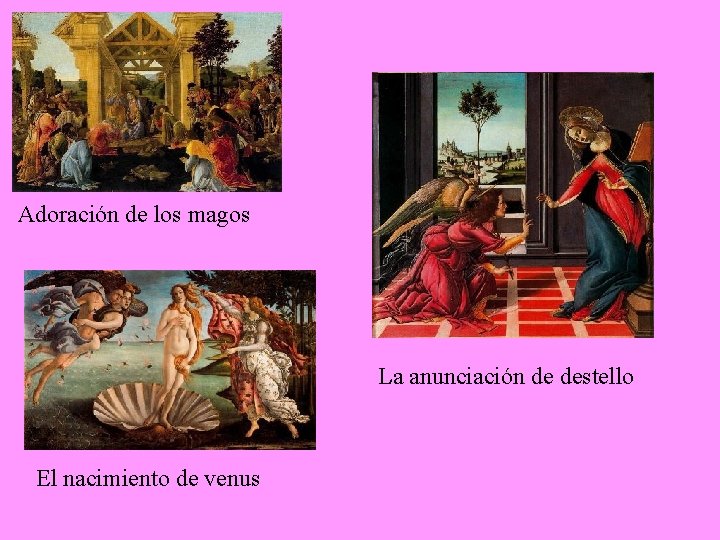 Adoración de los magos La anunciación de destello El nacimiento de venus 