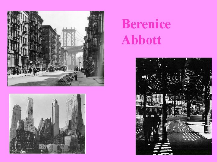 Berenice Abbott 