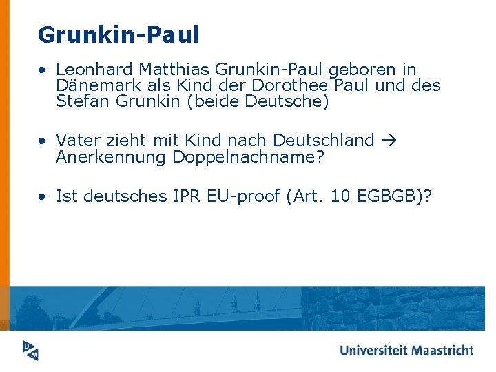 Grunkin-Paul • Leonhard Matthias Grunkin-Paul geboren in Dänemark als Kind der Dorothee Paul und