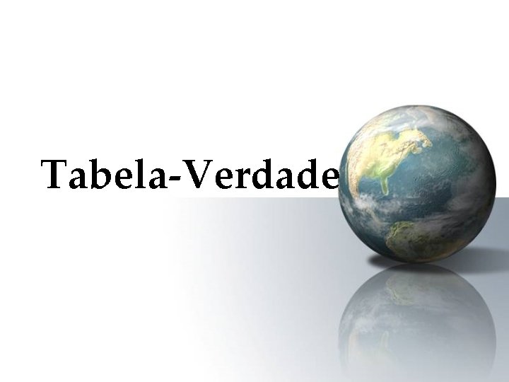 Tabela-Verdade 