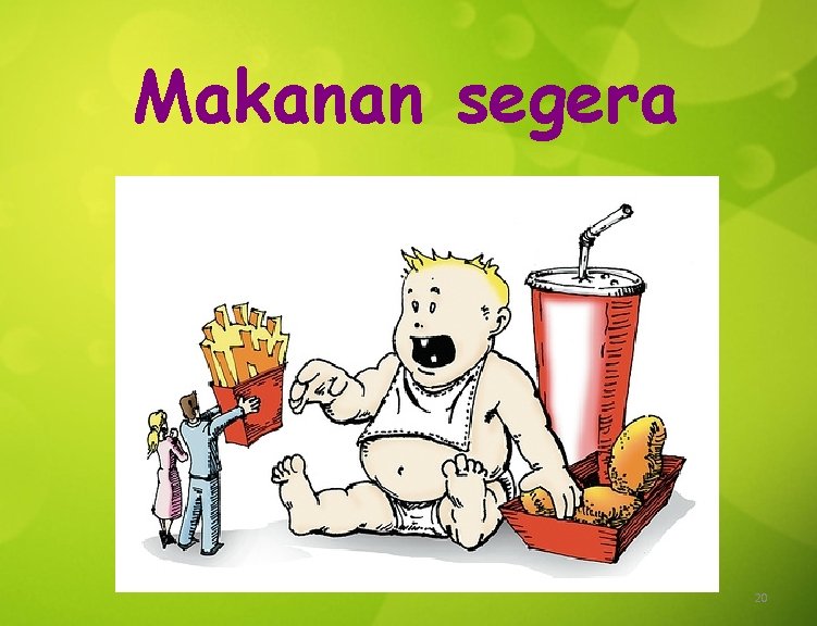 Makanan segera 20 
