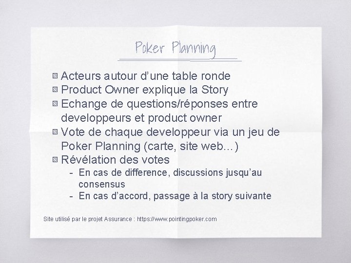 Poker Planning ▧ Acteurs autour d’une table ronde ▧ Product Owner explique la Story