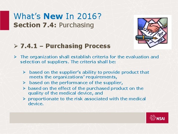 What’s New In 2016? Section 7. 4: Purchasing Ø 7. 4. 1 – Purchasing What’s New In 2016? Section 7. 4: Purchasing Ø 7. 4. 1 – Purchasing