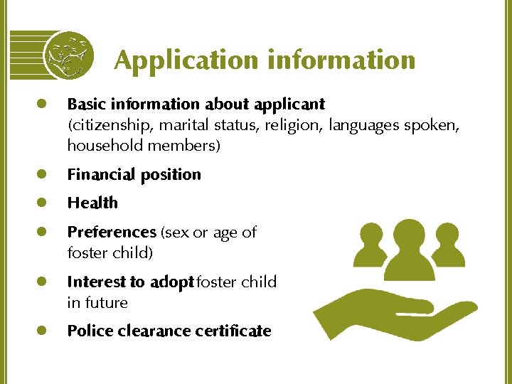 Application information l Basic information about applicant (citizenship, marital status, religion, languages spoken, household