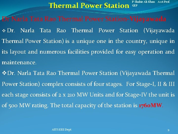 Thermal Power Station P Shahir Ali Khan Asst. Prof. GEP Dr Narla Tata Rao