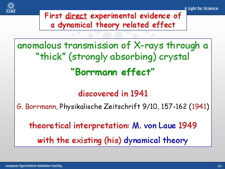 First direct experimental evidence of a dynamical theory related effect anomalous transmission of X-rays