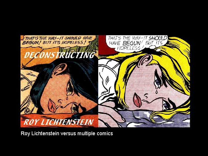 Roy Lichtenstein versus multiple comics 