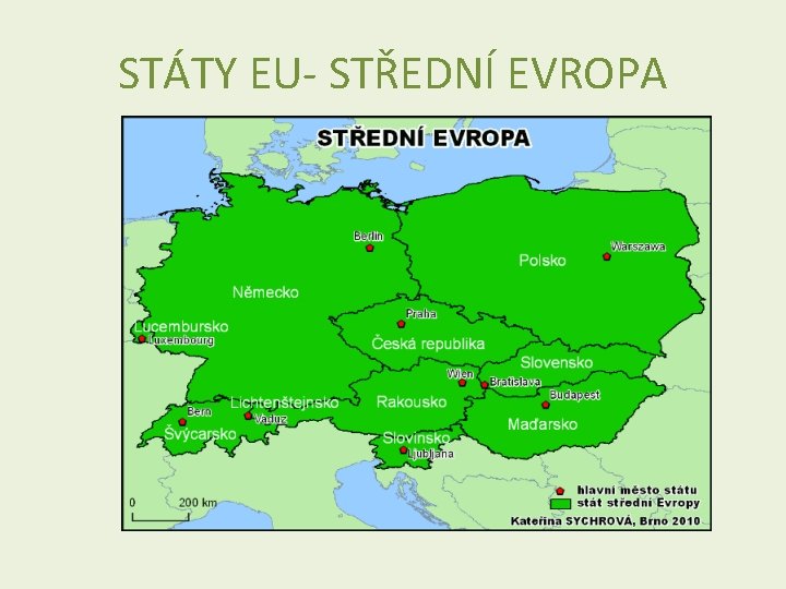 STÁTY EU- STŘEDNÍ EVROPA 