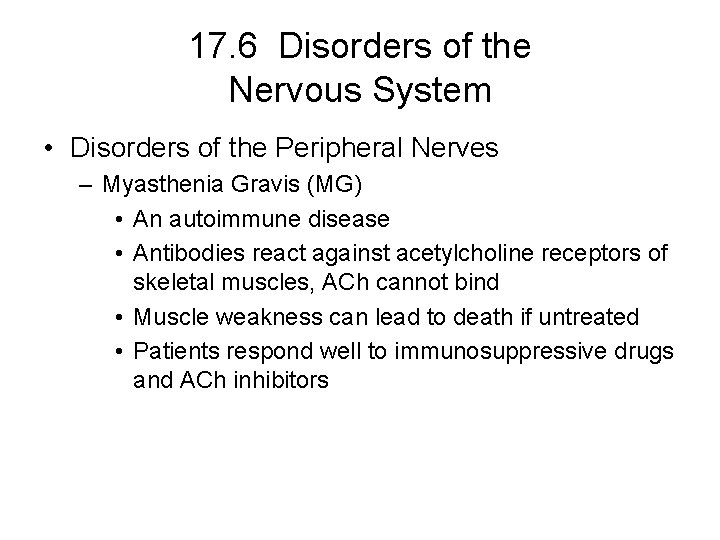 17. 6 Disorders of the Nervous System • Disorders of the Peripheral Nerves – 17. 6 Disorders of the Nervous System • Disorders of the Peripheral Nerves –