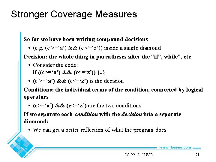 Stronger Coverage Measures So far we have been writing compound decisions • (e. g.