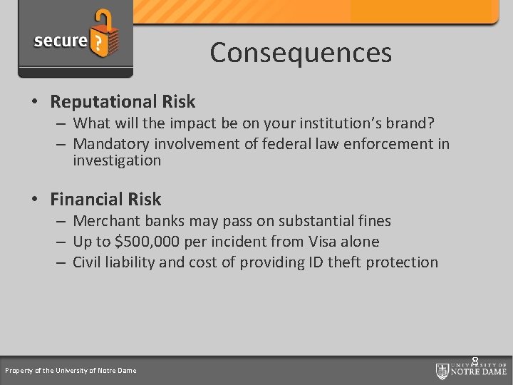 Credit Card Support Program Consequences • Reputational Risk – What will the impact be