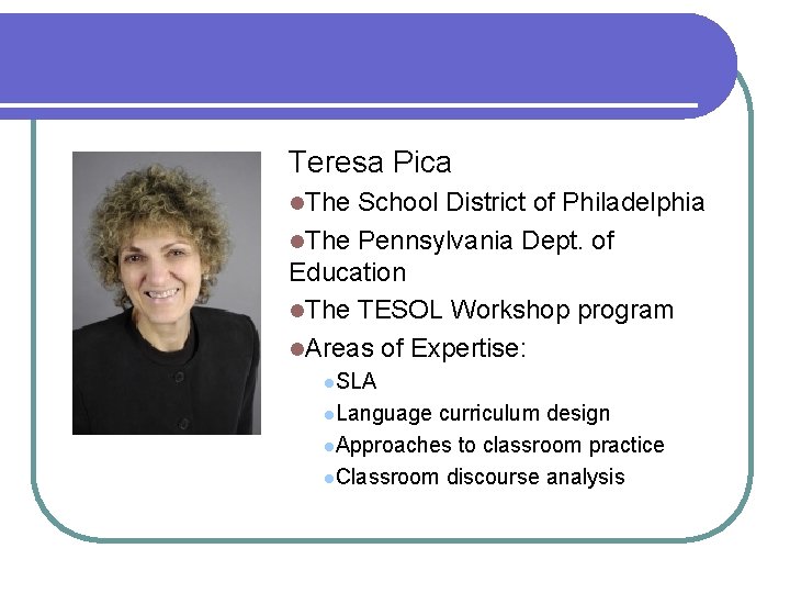 Teresa Pica l. The School District of Philadelphia l. The Pennsylvania Dept. of Education