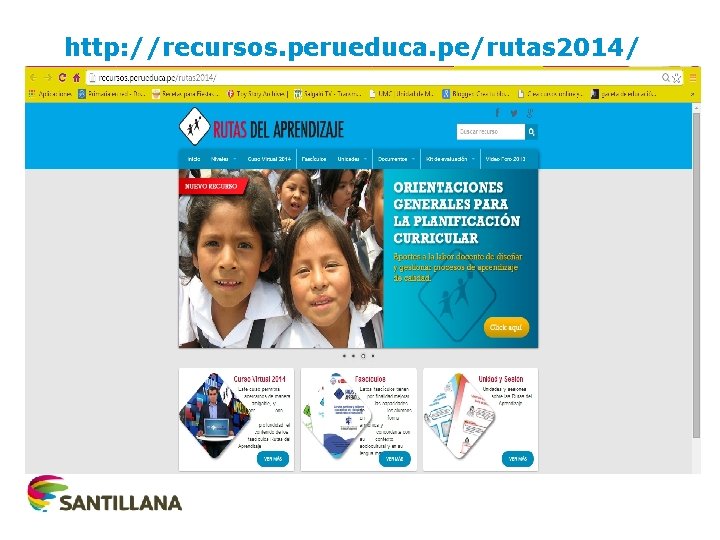 http: //recursos. perueduca. pe/rutas 2014/ 