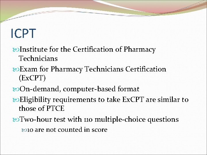 ICPT Institute for the Certification of Pharmacy Technicians Exam for Pharmacy Technicians Certification (Ex.
