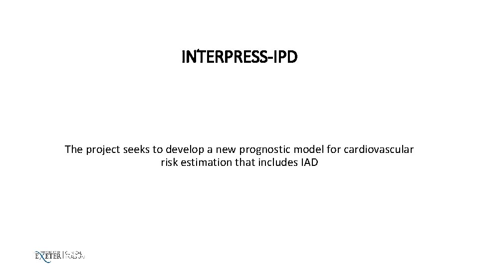 INTERPRESS-IPD The project seeks to develop a new prognostic model for cardiovascular risk estimation