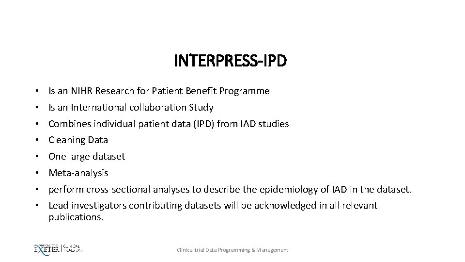 INTERPRESS-IPD • Is an NIHR Research for Patient Benefit Programme • Is an International