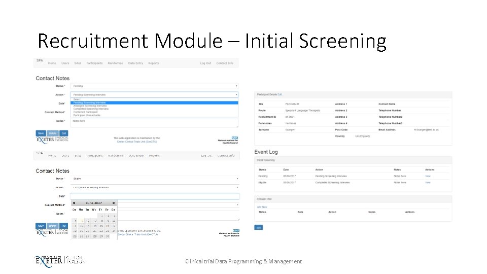 Recruitment Module – Initial Screening Clinical trial Data Programming & Management 