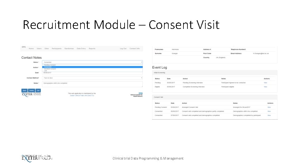 Recruitment Module – Consent Visit Clinical trial Data Programming & Management 