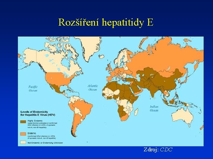 Rozšíření hepatitidy E Zdroj: CDC 