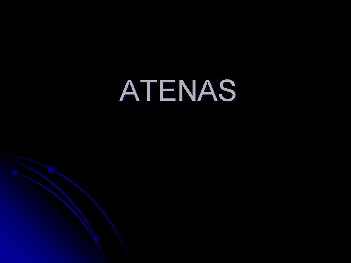 ATENAS 