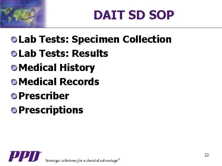 DAIT SD SOP Lab Tests: Specimen Collection Lab Tests: Results Medical History Medical Records