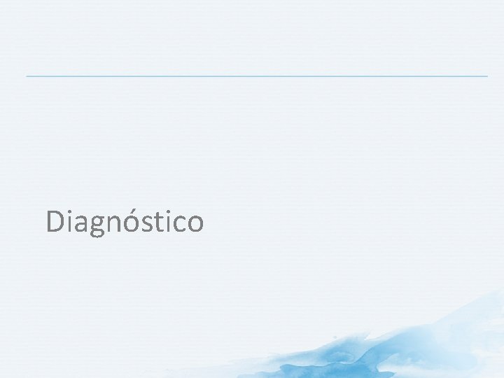 Diagnóstico 