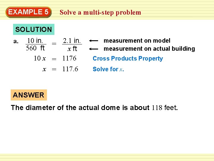 EXAMPLE 5 Solve a multi-step problem SOLUTION a. 10 in. = 2. 1 in. EXAMPLE 5 Solve a multi-step problem SOLUTION a. 10 in. = 2. 1 in.