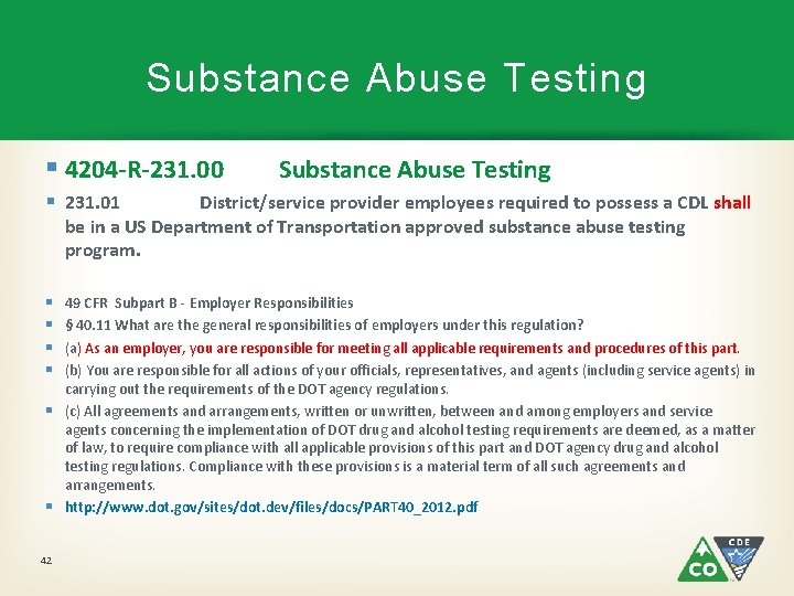 Substance Abuse Testing § 4204 -R-231. 00 Substance Abuse Testing § 231. 01 District/service