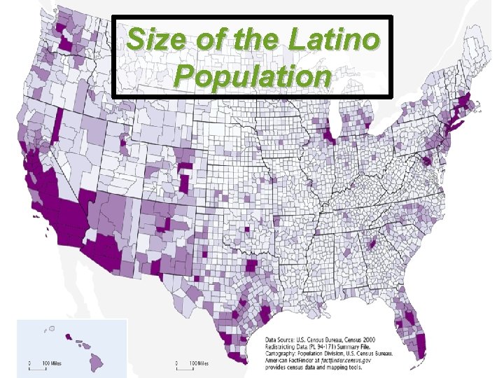 Size of the Latino Population (Census 2000, Public Use Microdata, 2006) 
