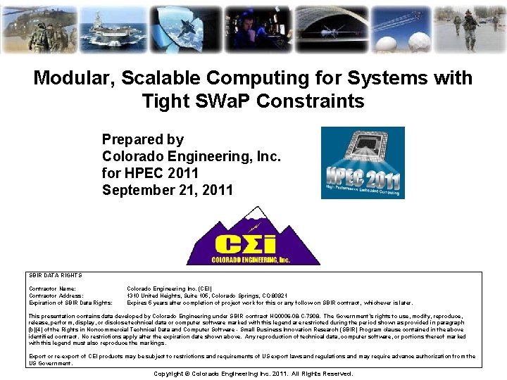 Modular, Scalable Computing for Systems with Tight SWa. P Constraints Prepared by Colorado Engineering,